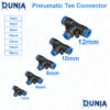 Pneumatic Fittings Tee Quick Connector T Type 3-Way For 4mm 6mm 8mm 10mm 12mm Tube PE-4 PE-6 PE-8 PE-10 PE-12
