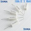 100k ohm 5 watt Five watt Resistor ±5% 100kΩ 100000 kohms Ceramic Cement Wirewound Resistance