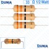 33 ohm 1/2 watt Half watt Resistor ±5% 33Ω 33 ohms Carbon Film Resistance