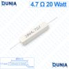 4.7 ohm 20 watt Five watt Resistor ±5% 4.7Ω 4.7 ohms Ceramic Cement Wirewound Resistance