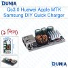 QC3.0 18W Apple Huawei MTK SAMSUNG DIY Fast Charger