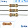 18 ohm 1/4 watt Quarter watt Resistor ±5% 18Ω 18 ohms Carbon Film Resistance