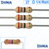 27 ohm 1/4 watt Quarter watt Resistor ±5% 27Ω 27 ohms Carbon Film Resistance