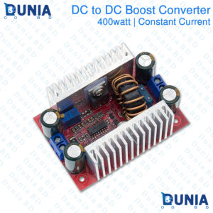 400W DC to DC Boost Converter Constant Current Step Up Power Supply Module