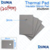 Thermal Pad Insulator Silicon Pad 20x25mm 10 Pcs Pack